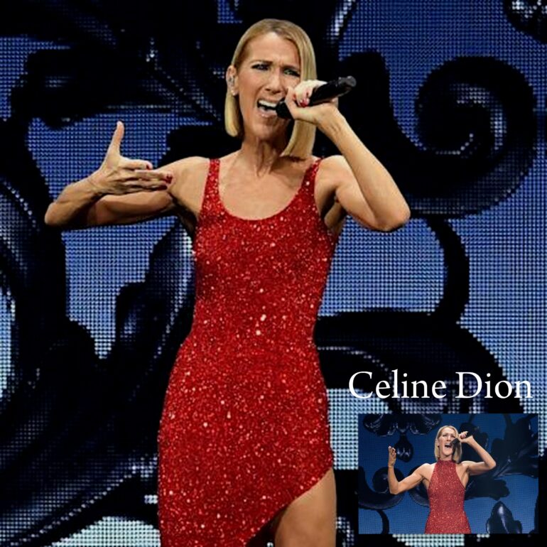 Celine Dion