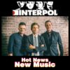 Ακούστε το καινούριο τραγούδι των Interpol