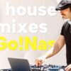 djGo!Nas: 30 house remixes για τους καλοκαιράκιδες